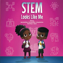 Load image into Gallery viewer, STEM Looks Like Me: Exploring the World of Science, Technology, Engineering, and Math Best BKS