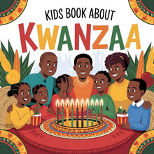 Load image into Gallery viewer, kwanzaa books for kids: About Traditions and Principles of Kwanzaa Holiday to Learn and Celebrate for Kids BKS