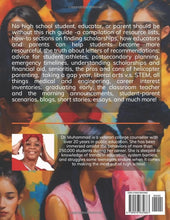 Load image into Gallery viewer, My Mom Wants This, but I Want That: High School Guide for Educators, Parents, and Students Author BKS