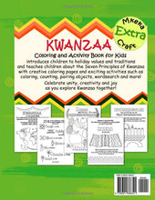 Load image into Gallery viewer, Kwanzaa Coloring and Activity Book for Kids: Learn the Principles of Kwanzaa to Celebrating African Holiday for Children (Kwanzaa Books for Kids) BKS