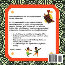 Load image into Gallery viewer, My First Kwanzaa ABC Picture Book: 8.5" x 8.5" Kwanzaa Books for Toddlers & Babies, Kwanzaa ABC book for Young Children, Kwanzaa Gift for Kids, Baby ... Books, Kwanzaa Books for Kids (28 Pages) BKS