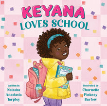 Load image into Gallery viewer, Keyana Loves School BKS