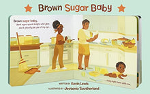 Load image into Gallery viewer, Brown Sugar Baby Board Book - Beautiful Story for Mothers and Newborns, Ages 0-3