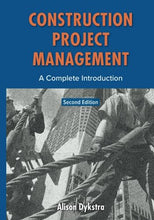 Load image into Gallery viewer, Construction Project Management: A Complete Introduction BBK BKS