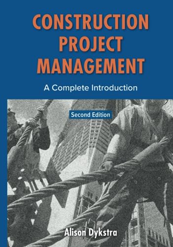 Construction Project Management: A Complete Introduction BBK BKS