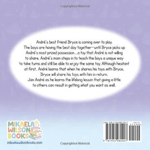 Load image into Gallery viewer, André Learns to Share: A Story About the Benefits of Sharing for Children Ages 2-8 Best BKS