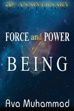 Load image into Gallery viewer, Force And Power Of Being: 20th Anniversary Edition BKS