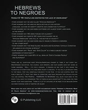 Load image into Gallery viewer, HEBREWS TO NEGROES: WAKE UP BLACK AMERICA! BKS