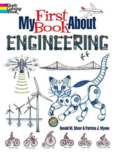 Load image into Gallery viewer, My First Book About Engineering: An Awesome Introduction to Robotics & Other Fields of Engineering (Dover Science For Kids Coloring Books) BKS