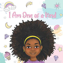 Load image into Gallery viewer, I Am One of a Kind: Positive Affirmations for Brown Girls | African American Children | Books for Black Girls (Black Girl Books With Positive Affirmations) BKS