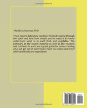 Load image into Gallery viewer, The Guide to Understanding the Nutritional Value of Fruits and Vegetables
