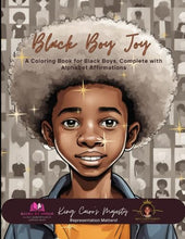 Load image into Gallery viewer, Black Boy Joy: A Coloring Book For Black Boys Author BKS
