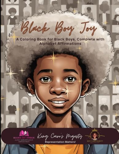 Black Boy Joy: A Coloring Book For Black Boys Author BKS
