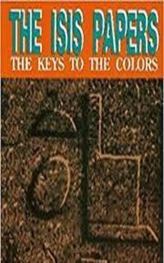 The Isis Papers: The Keys to the Colors Ebook BKS