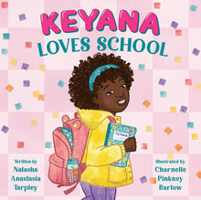 Load image into Gallery viewer, Keyana Loves School BKS
