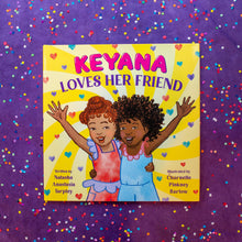 Load image into Gallery viewer, Keyana Loves Her Friend BKS
