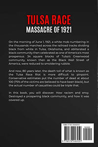 Tulsa Race Massacre of 1921: The History of Black Wall Street, and its Destruction in America's Worst and Most Controversial Racial Riot (Black History Collection) BKS