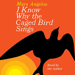 I Know Why the Caged Bird Sings AUDIO