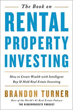 Load image into Gallery viewer, The Book on Rental Property Investing: How to Create Wealth With Intelligent Buy and Hold Real Estate Investing (BiggerPockets Rental Kit, 2) BBK BKS

