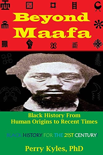 Beyond Maafa: Black History From Human Origins to Recent Times BKS Best