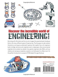 My First Book About Engineering: An Awesome Introduction to Robotics & Other Fields of Engineering (Dover Science For Kids Coloring Books) BKS