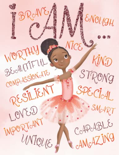 I Am: Empowering Coloring Book for Black and Brown Girls with Natural Curly Hair | Positive Affirmations for African American Girls (Black Girl Books With Positive Affirmations) BKS