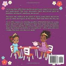 Load image into Gallery viewer, I&#39;m A Little Queen: Positive Affirmations for Black and Brown Girls BKS
