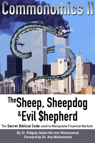 Commonomics II: The Sheep, Sheepdog and Evil Shepherd  BBK BKS