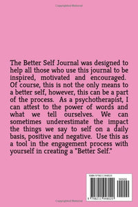 The Better Self Journal (The Better Self Series) BKS