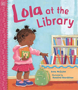 Lola at the Library (Lola Reads) BKS