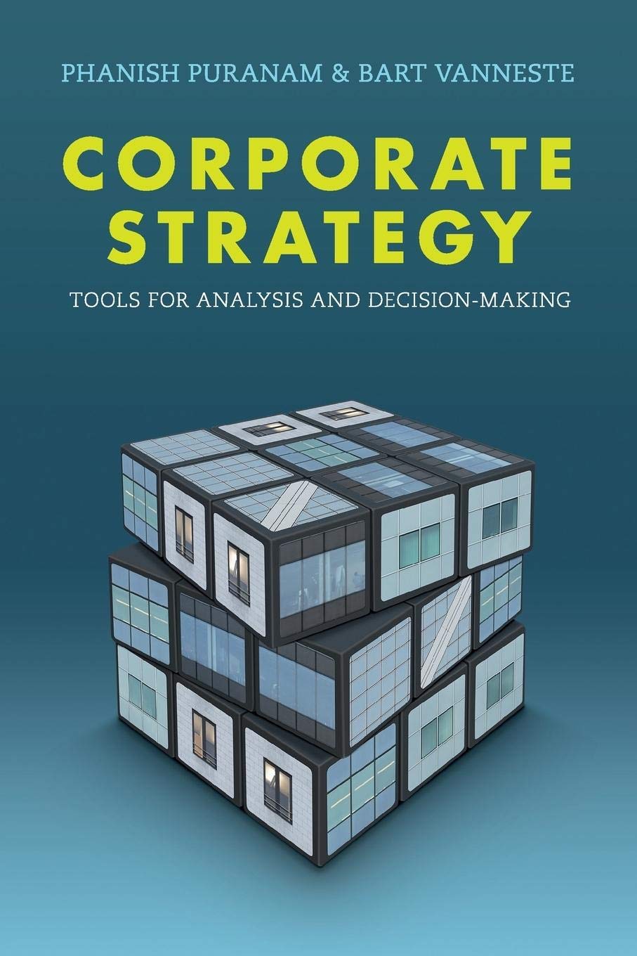 Corporate Strategy: Tools for Analysis and Decision-Making BKS